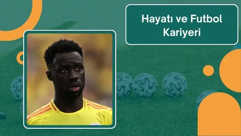 Davinson Sánchez’in Hayatı ve Futbol Kariyeri